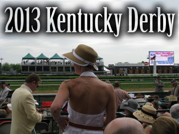 2013 Kentucky Derby Odds, Winning History, & Fun!